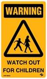 Warning - Watch out for Children